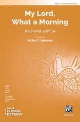 My Lord, What a Morning