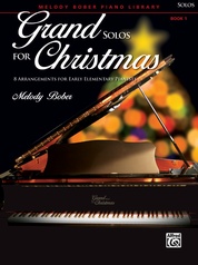 Grand Solos for Christmas, Book 1