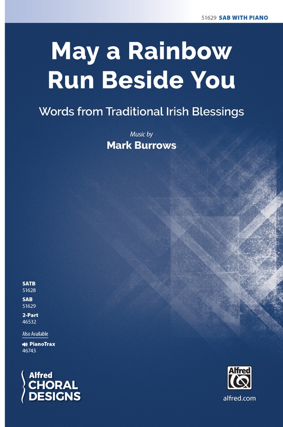 May a Rainbow Run Beside You