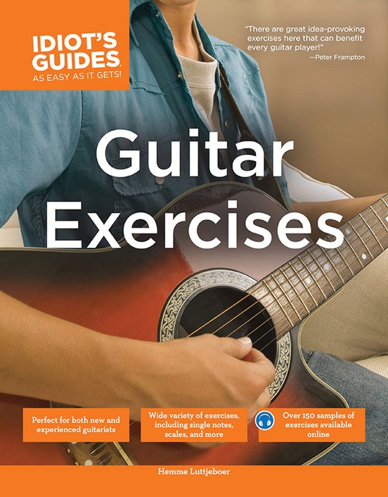 Guitar exercises. The complete Idiots Guide to Music Theory.