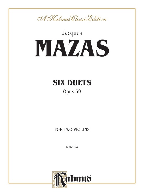 Mazas: Six Duets, Op. 39