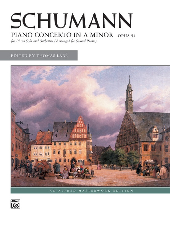 Schumann: Piano Concerto in A Minor, Opus 54