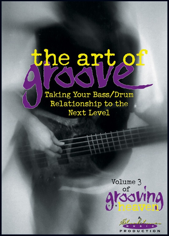 Grooving for Heaven, Volume 3: The Art of Groove