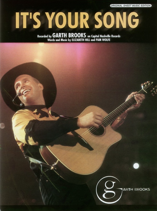 It's Your Song: Piano/Vocal/Chords Sheet: Garth Brooks | Sheet Music