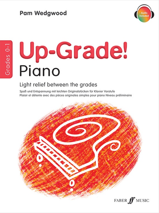 Up-Grade! Piano, Grades 0-1