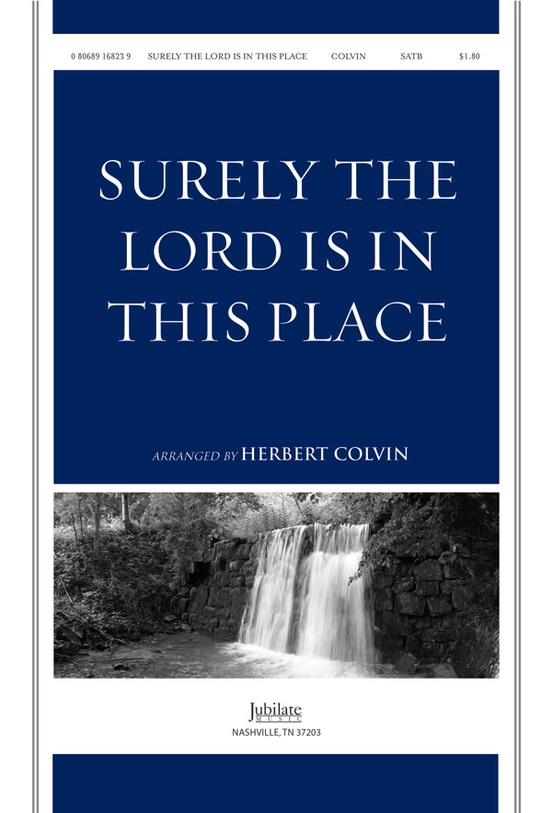 Surely the Lord Is in This Place