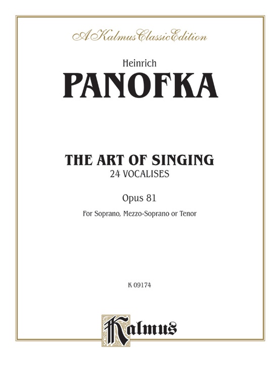 The Art of Singing - 24 Vocalises, Opus 81