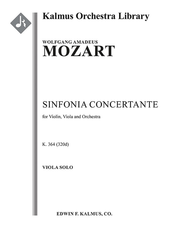 Sinfonia Concertante for Violin, Viola, and Orchestra, K. 364/320d