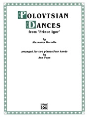 Polovetsian Dances: from Prince Igor - Piano Duo (2 Pianos, 4 Hands)