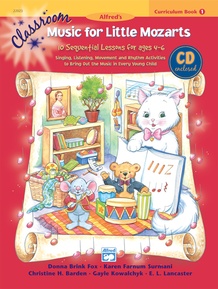 Classroom Music for Little Mozarts: Curriculum Book 1 & CD