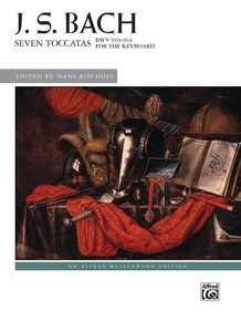 J. S. Bach: Seven Toccatas, BWV 910--916