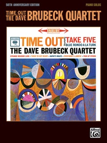 Time Out: The Dave Brubeck Quartet: Piano Book: Dave Brubeck