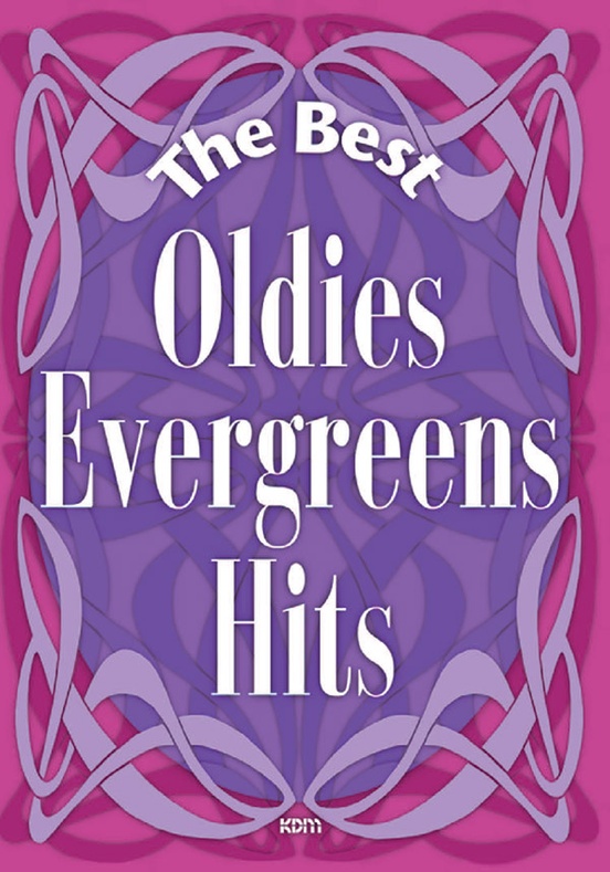 The Best Oldies - Evergreens - Hits