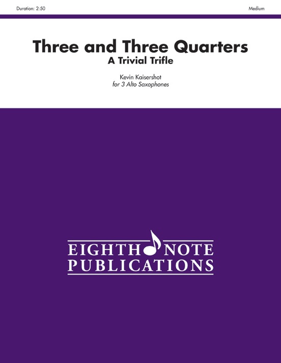 Three and Three Quarters