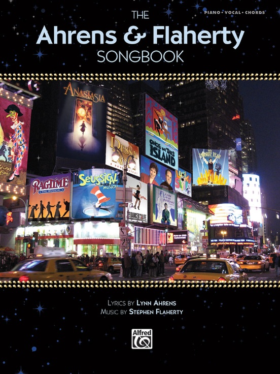 The Ahrens & Flaherty Songbook (Revised & Updated)