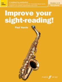 Improve Your Sight-Reading! Saxophone, Grades 1-5 (New Edition)