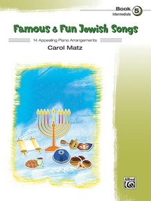 Famous & Fun Jewish Songs, Book 5