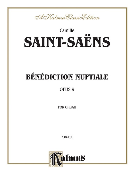 Benediction Nuptiale, Opus 9