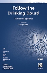 Follow the Drinking Gourd