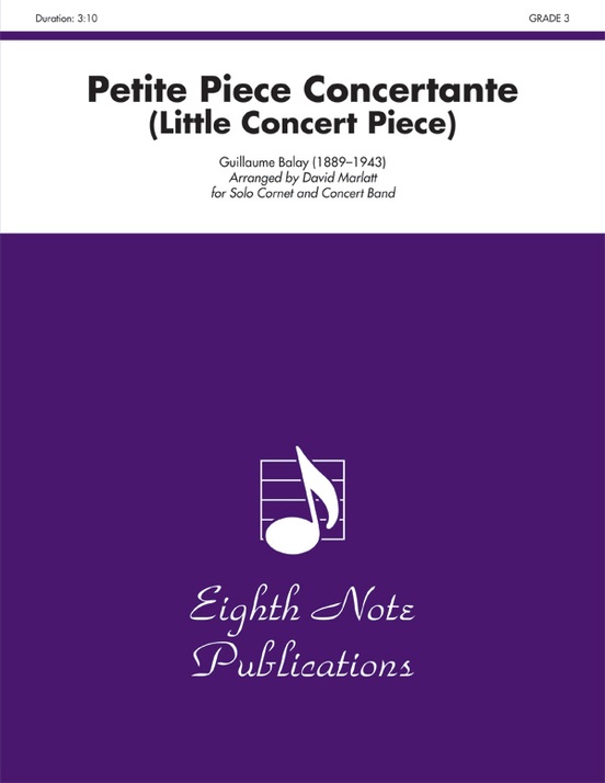 Petite Piece Concertante (Little Concert Piece) (Solo Cornet and Concert Band)