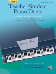Easy Teacher-Student Piano Duets in Three Progressive Books, Book 3