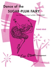 Dance of the Sugar-Plum Fairy (from The Nutcracker Suite)