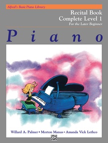 Alfred's Basic Piano Library: Recital Book Complete 1 (1A/1B)