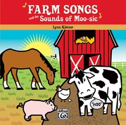 Farm Songs and the Sounds of Moo-sic!