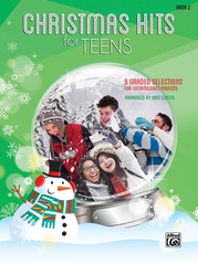 Christmas Hits for Teens, Book 2