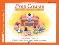 Alfred's Basic Piano Prep Course: Universal Edition Lesson Book A