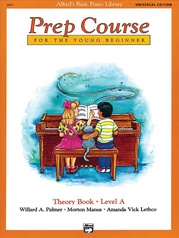 Alfred's Basic Piano Prep Course: Universal Edition Theory Book A