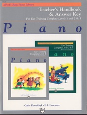 Alfred's Basic Piano Library: Ear Training Teacher's Handbook and Answer Key Complete 1-3