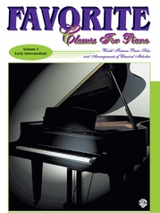 Favorite Classics for Piano, Volume 1