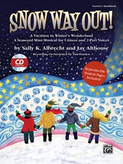 Snow Way Out! 