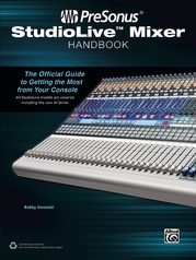 PreSonus® StudioLive™ Mixer Handbook