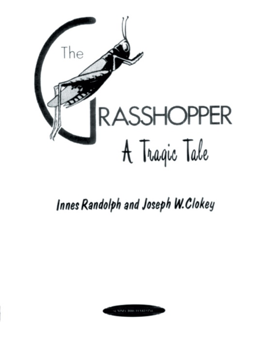 The Grasshopper: A Tragic Tale