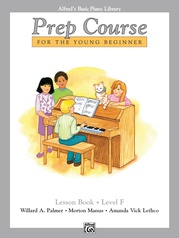 Alfred's Basic Piano Prep Course: Lesson Book F