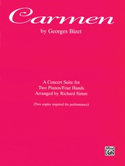 Carmen: A Concert Suite - Piano Duo (2 Pianos, 4 Hands)