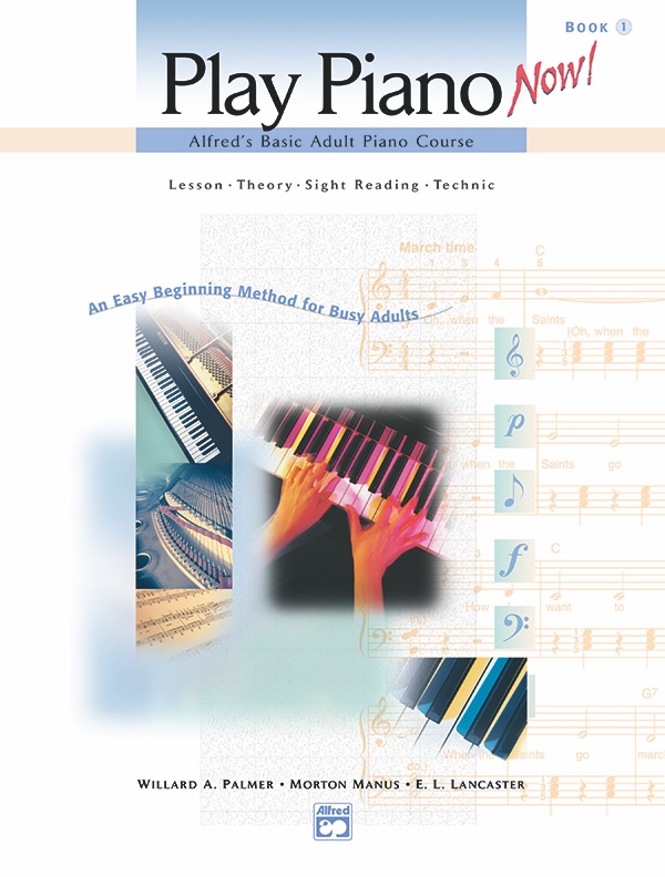 Play Piano Now! Book 1