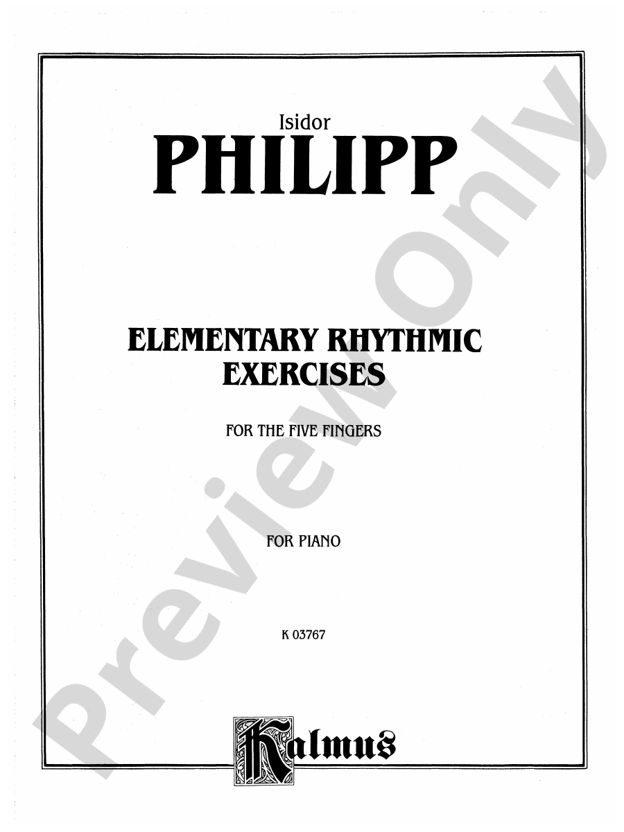 Philipp Elementary Rhythmic Exercises for the Five Fingers Piano Book