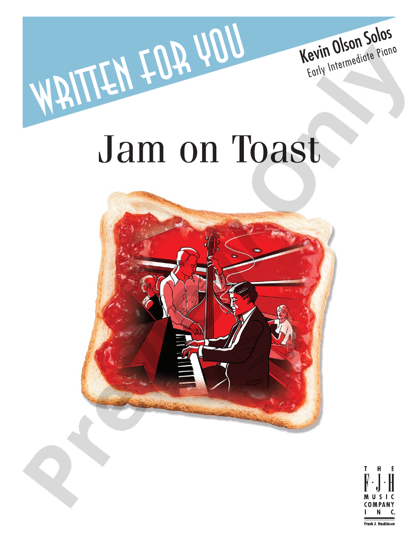Jam on Toast Piano Kevin Olson Digital Sheet Music Download