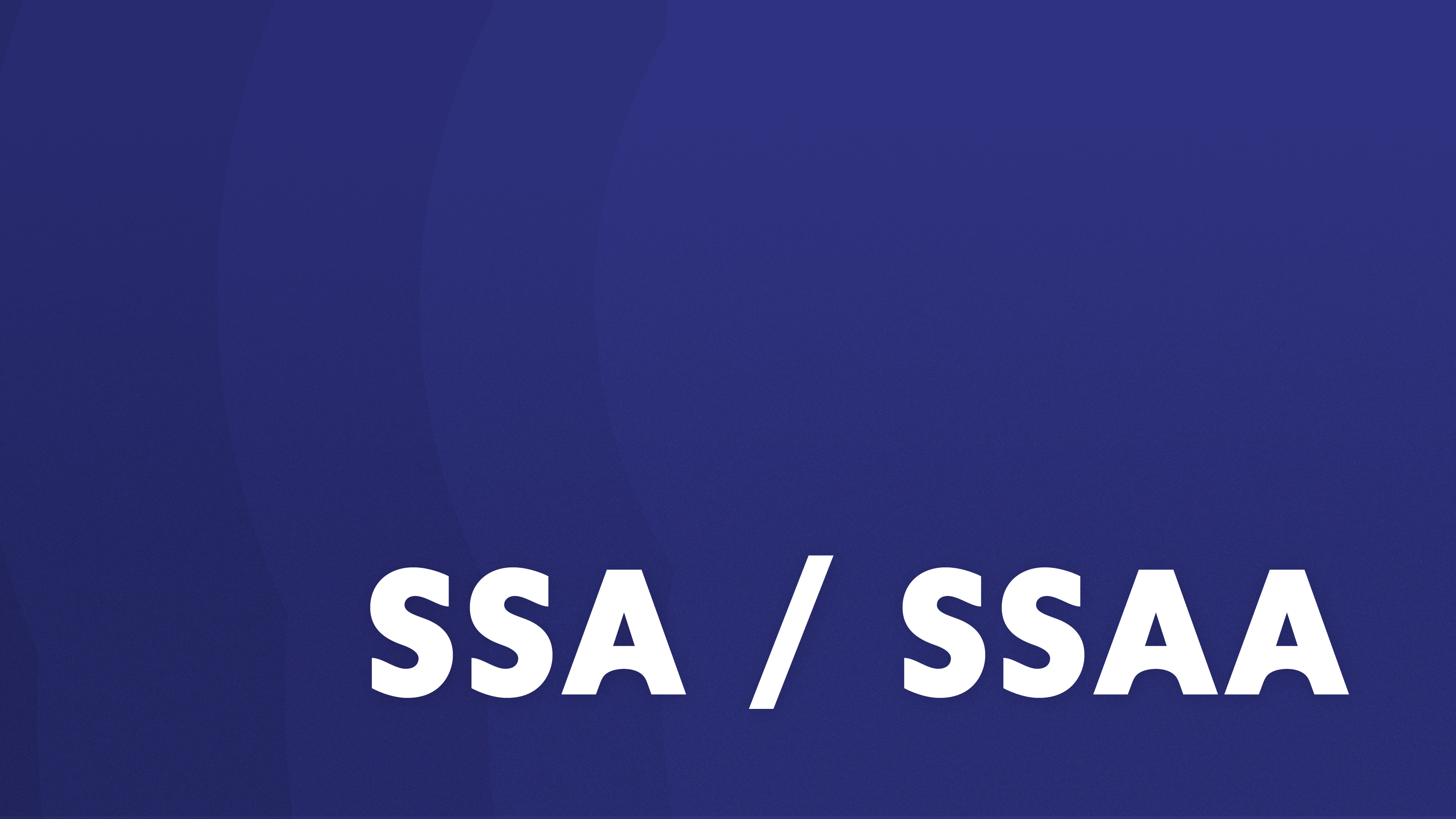SSA / SSAA