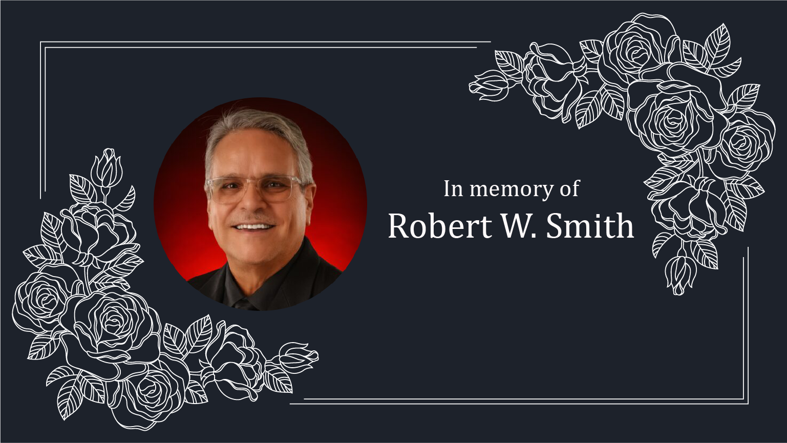 In Memory of Robert W. Smith