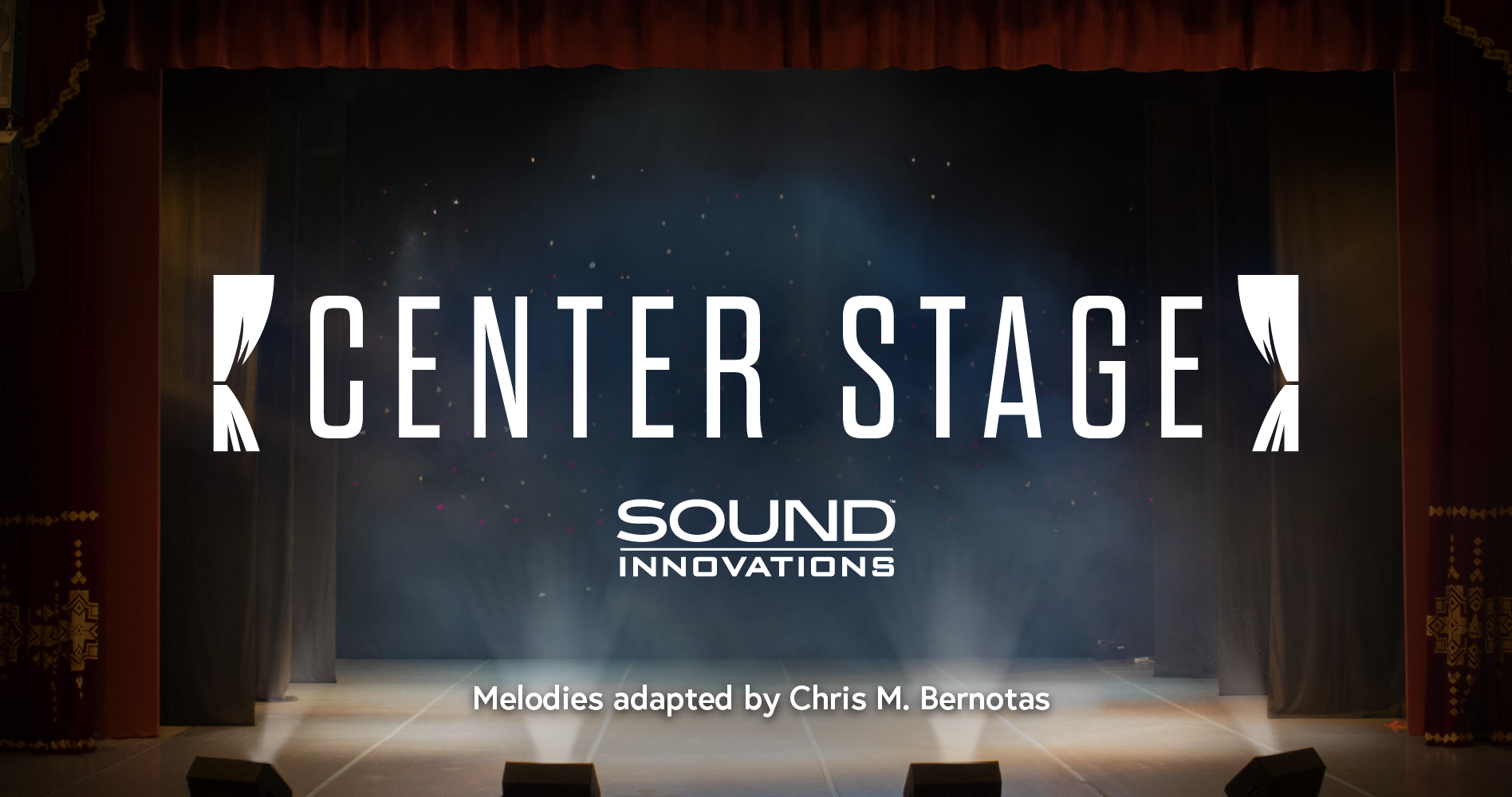Sound Innovations Center Stage