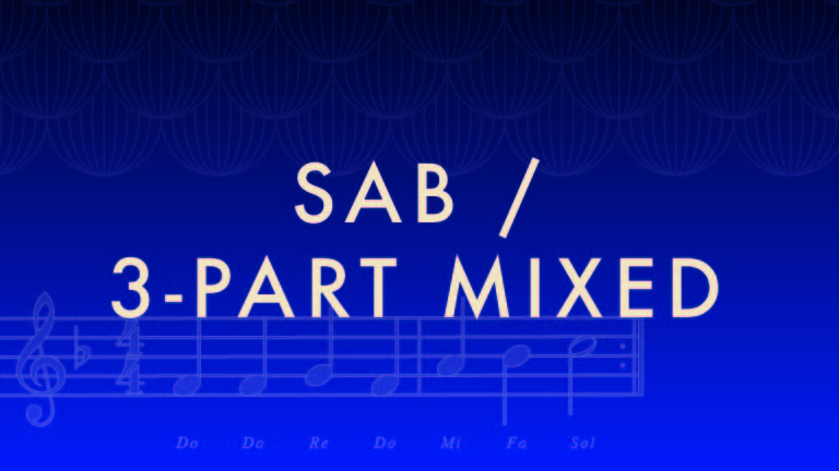 SAB / 3-Part Mixed