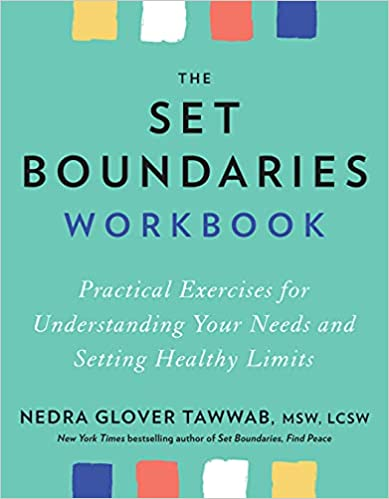 The Set Boundaries Workbook