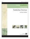 Timberline Overture - Concert Band
