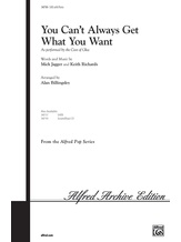 You Can't Always Get What You Want - Choral