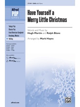 Have Yourself a Merry Little Christmas - Choral
