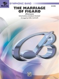 The Marriage of Figaro Overture - Concert Band
